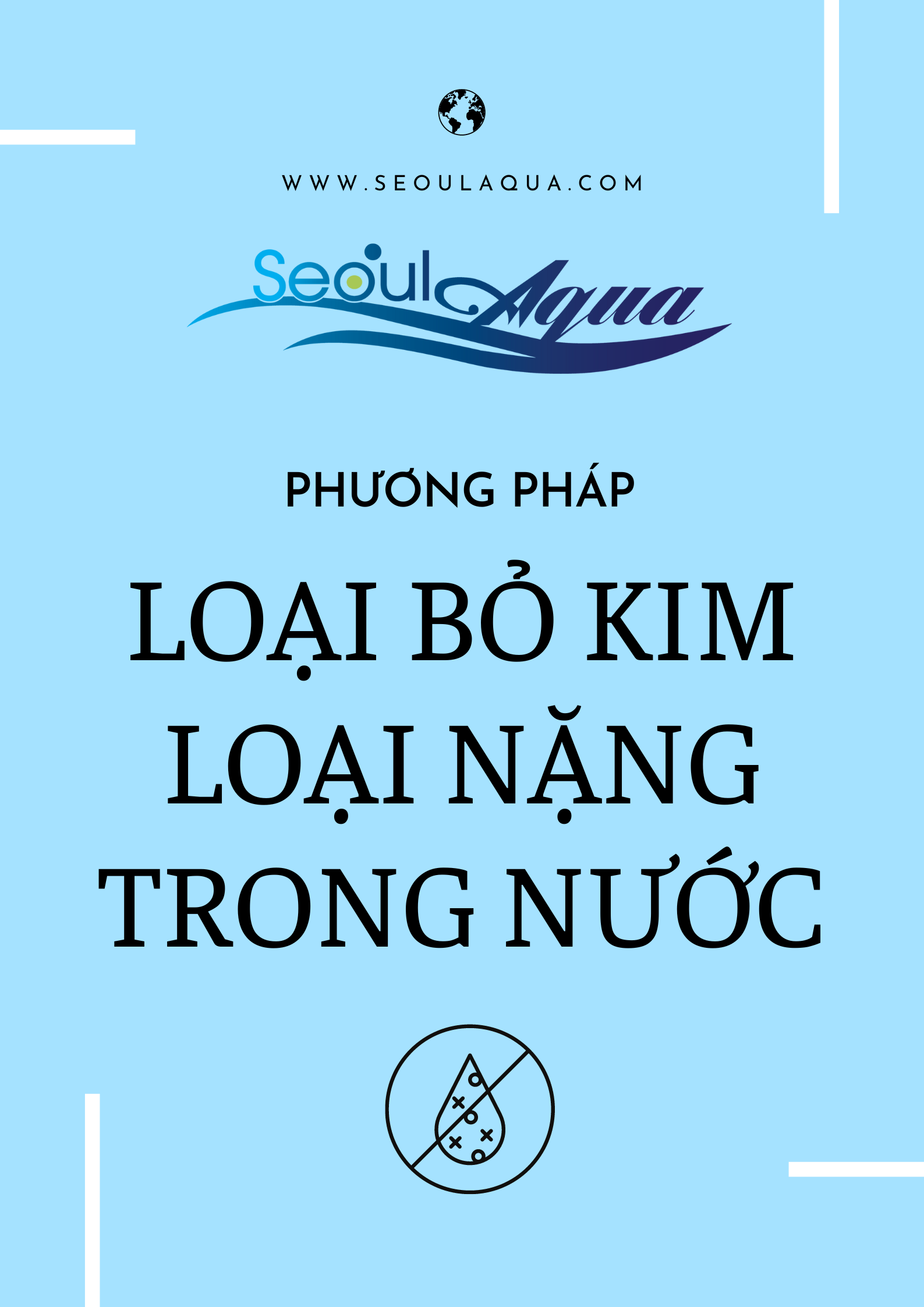 Loại bỏ kim loại nặng trong nước